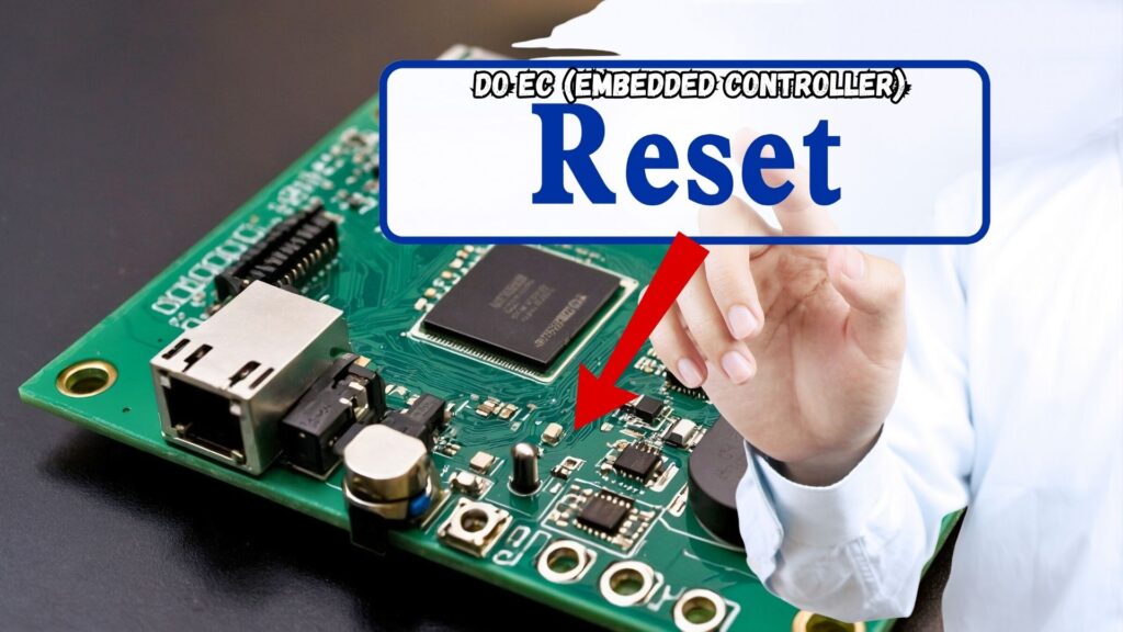 Do EC (Embedded Controller) Reset